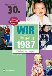 Wir vom jahrgang 1987 - wir,